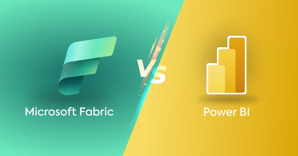 Microsoft Fabric vs Power BI